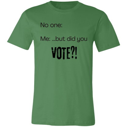 But Did You Vote?