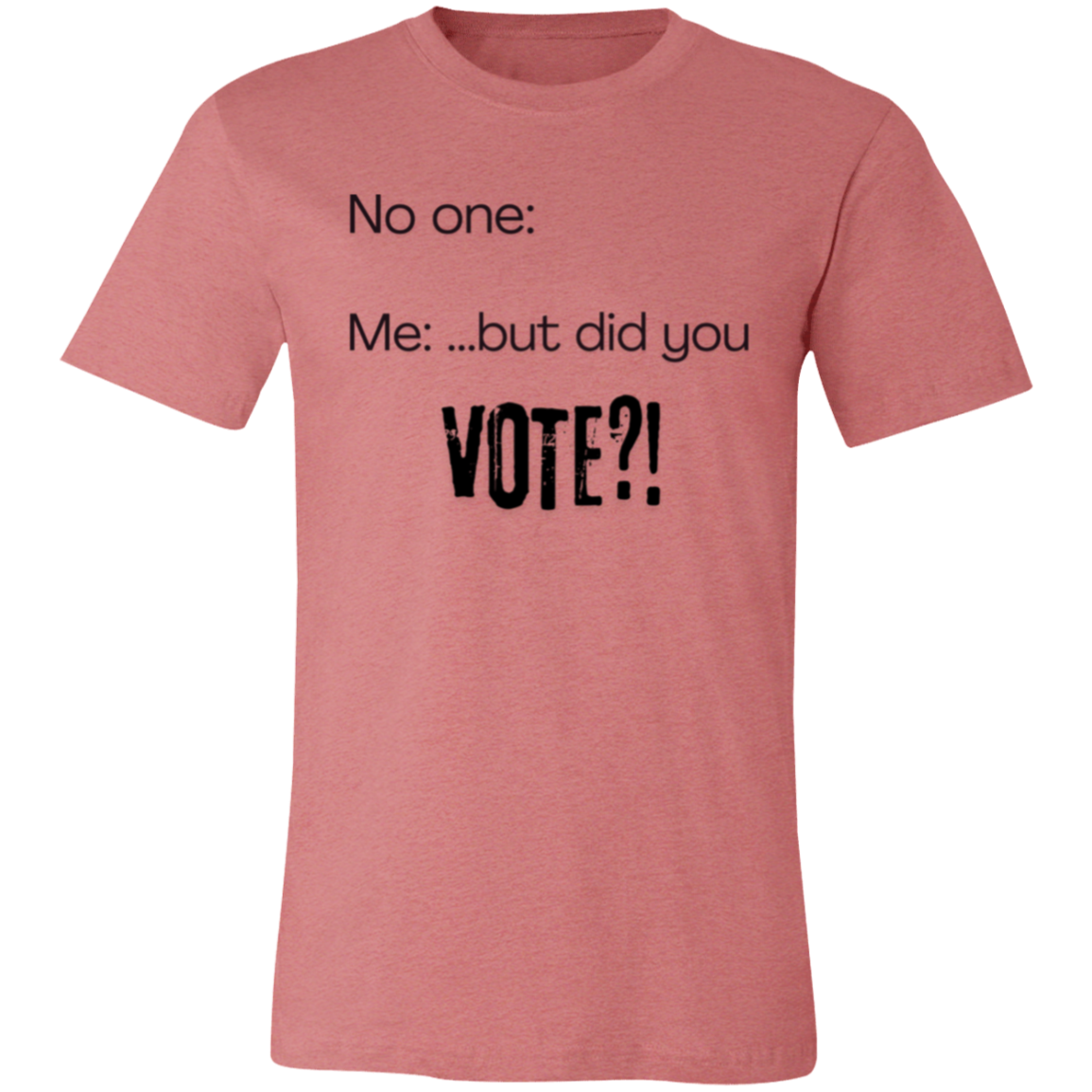 But Did You Vote?
