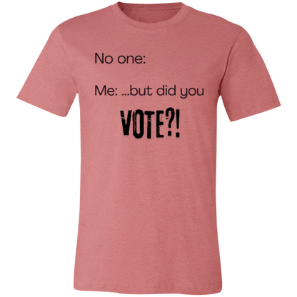 But Did You Vote?