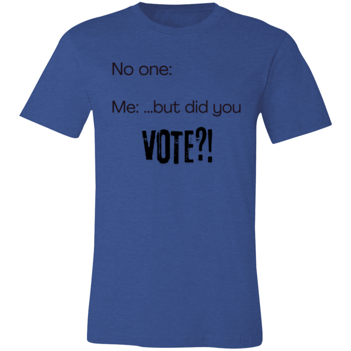 But Did You Vote?