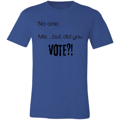 But Did You Vote?