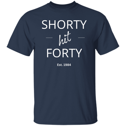 Shorty Hit Forty