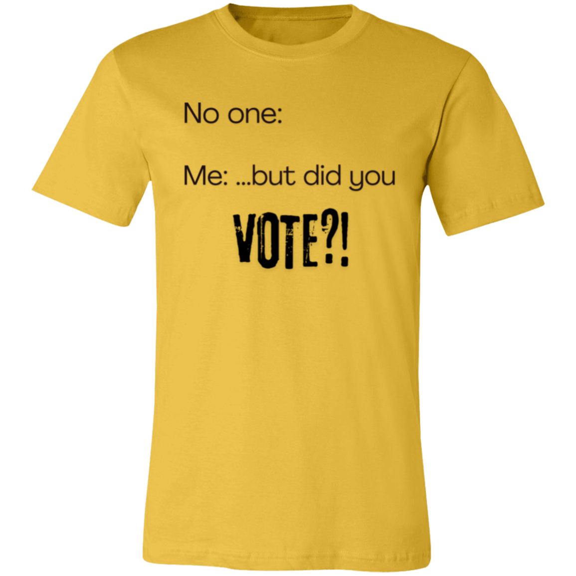 But Did You Vote?