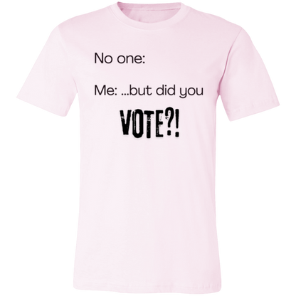 But Did You Vote?