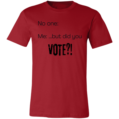 But Did You Vote?